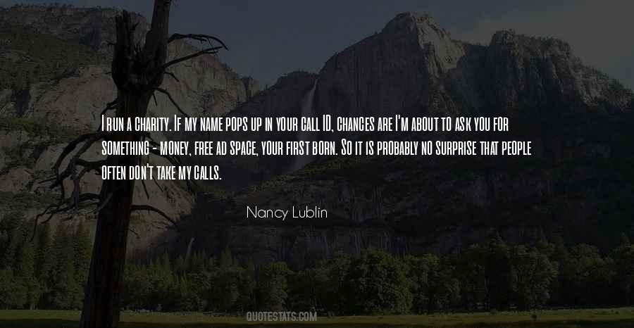 Nancy Lublin Quotes #1366100