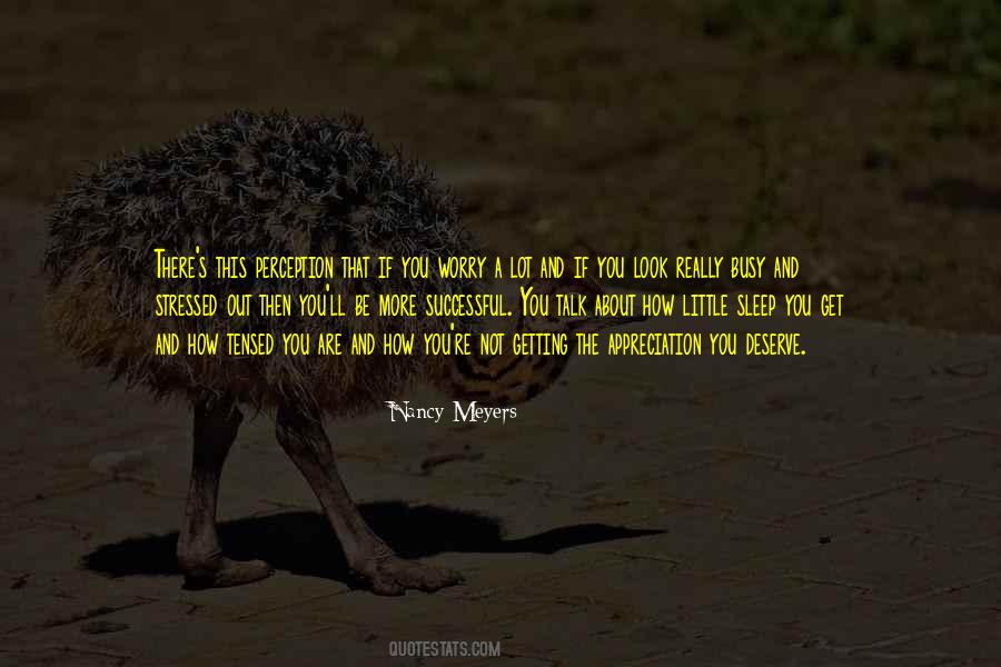 Nancy Meyers Quotes #235997