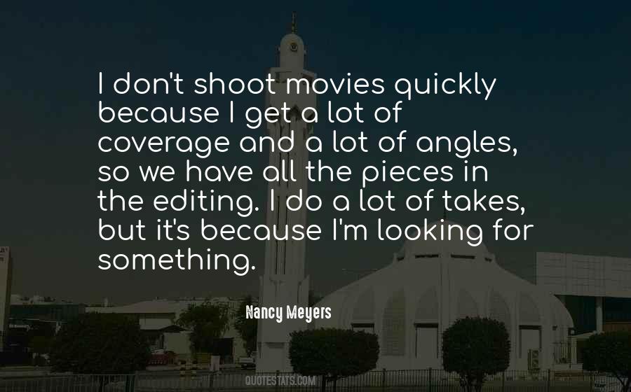 Nancy Meyers Quotes #762736