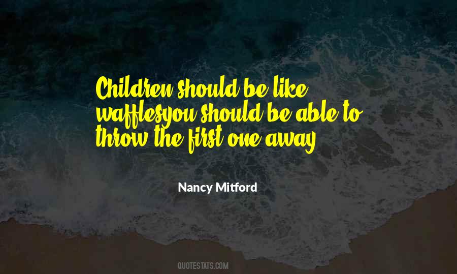 Nancy Mitford Quotes #1263824