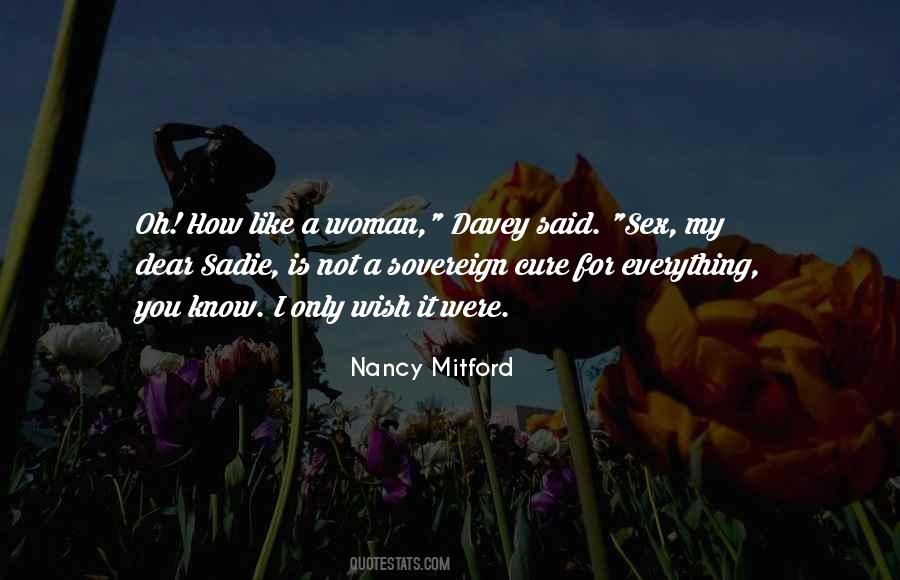 Nancy Mitford Quotes #1836777