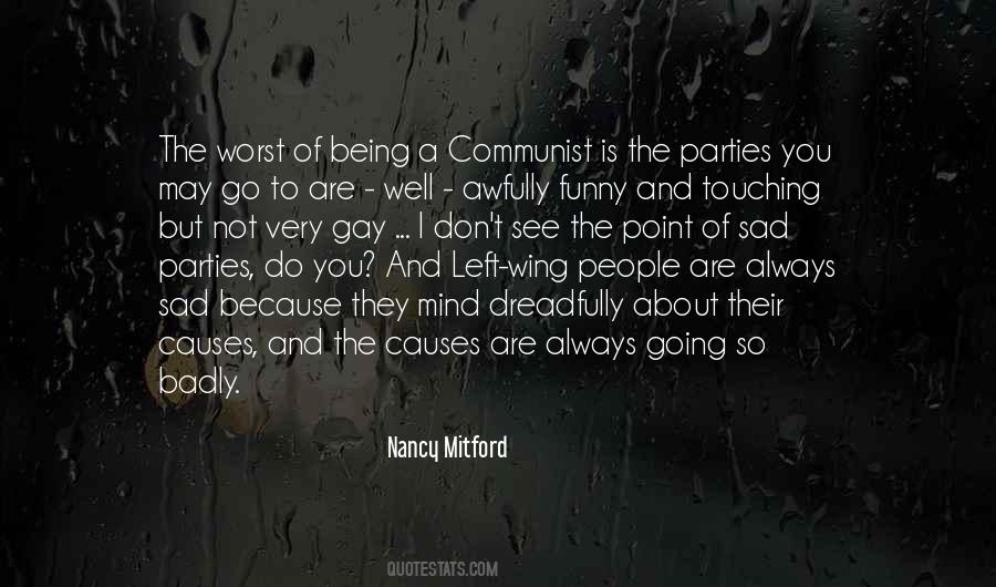 Nancy Mitford Quotes #617011