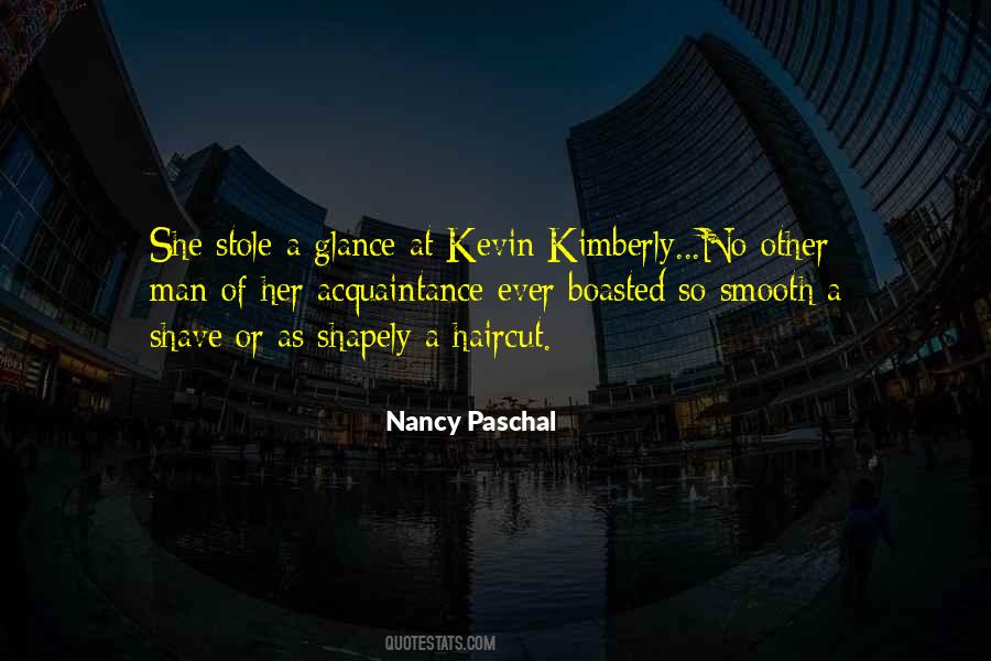 Nancy Paschal Quotes #517166