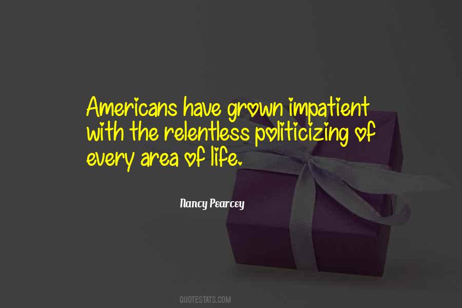 Nancy Pearcey Quotes #306789