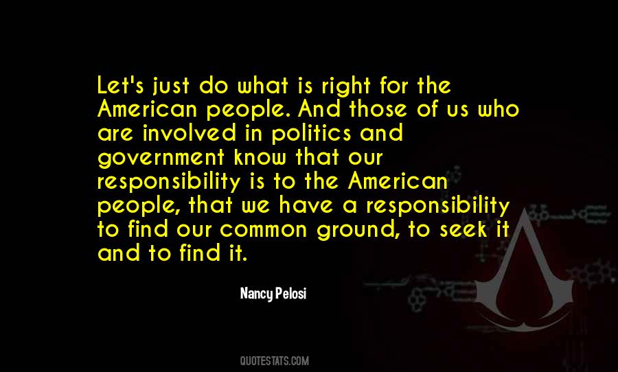 Nancy Pelosi Quotes #1374749