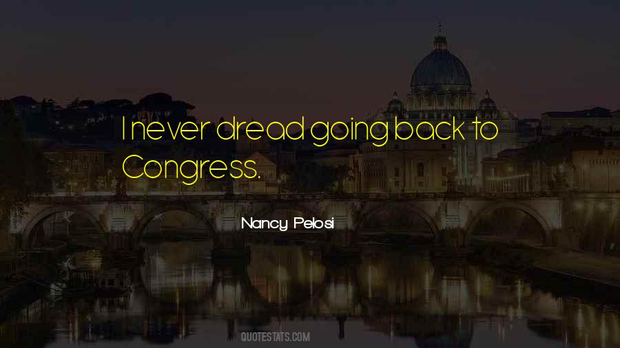 Nancy Pelosi Quotes #1867571