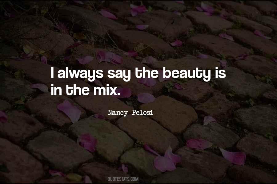 Nancy Pelosi Quotes #517182