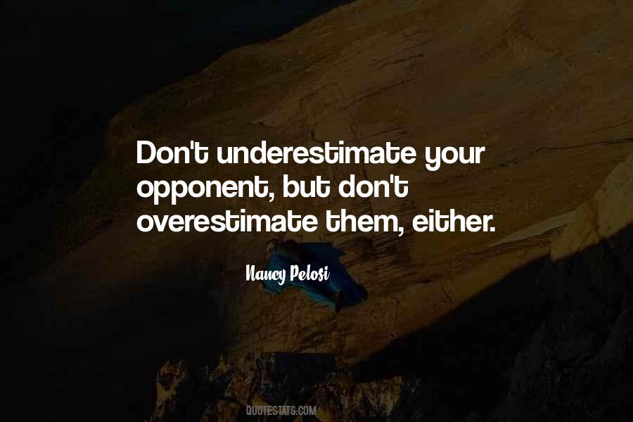 Nancy Pelosi Quotes #613384