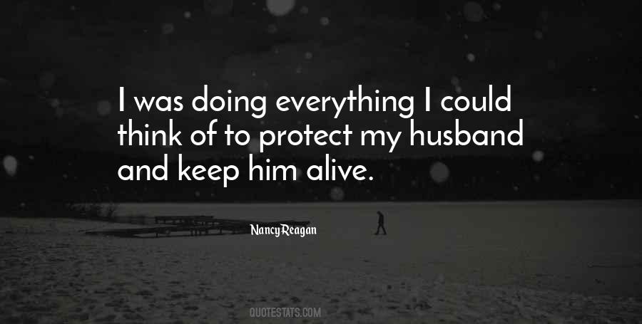 Nancy Reagan Quotes #1207977