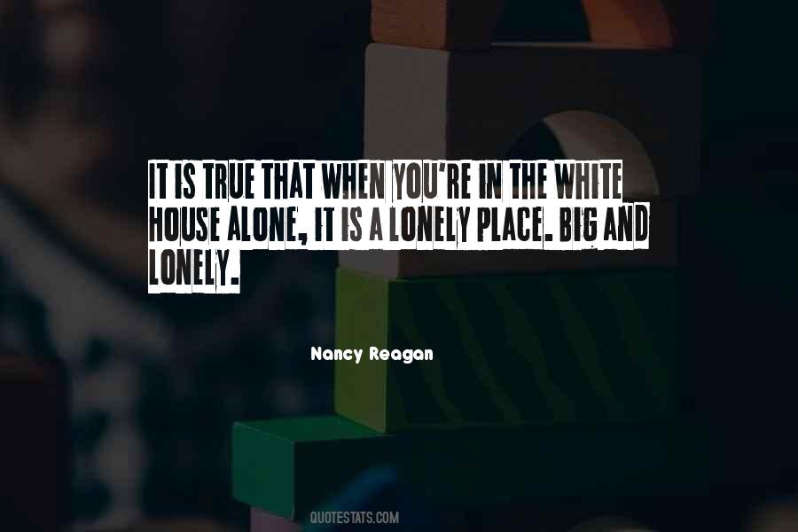 Nancy Reagan Quotes #1461205