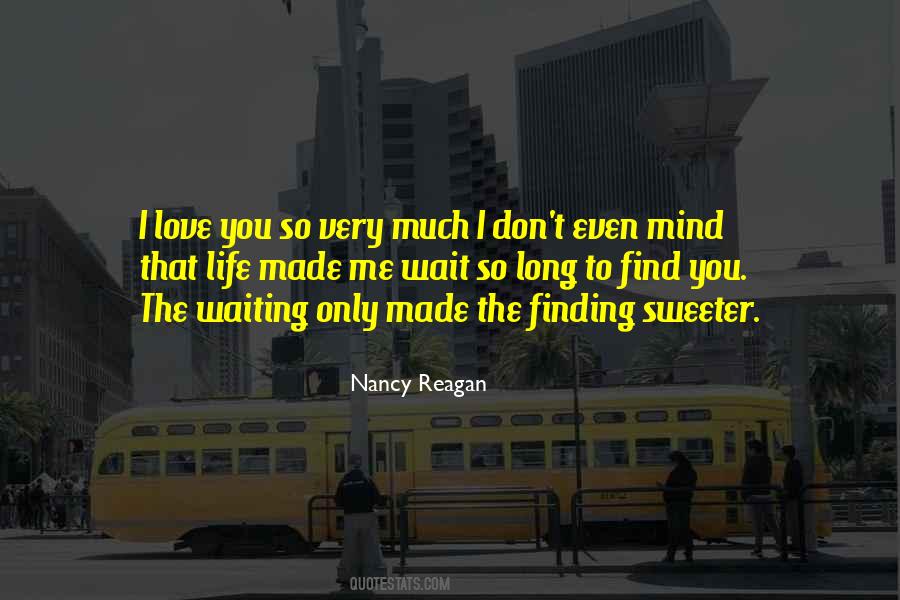 Nancy Reagan Quotes #471620