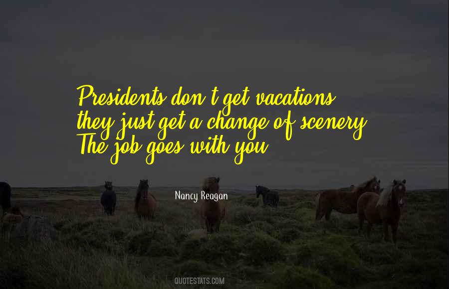 Nancy Reagan Quotes #643642