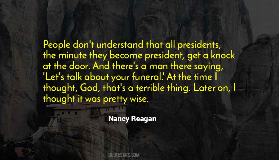 Nancy Reagan Quotes #776216