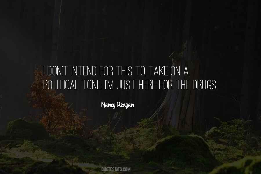 Nancy Reagan Quotes #955387