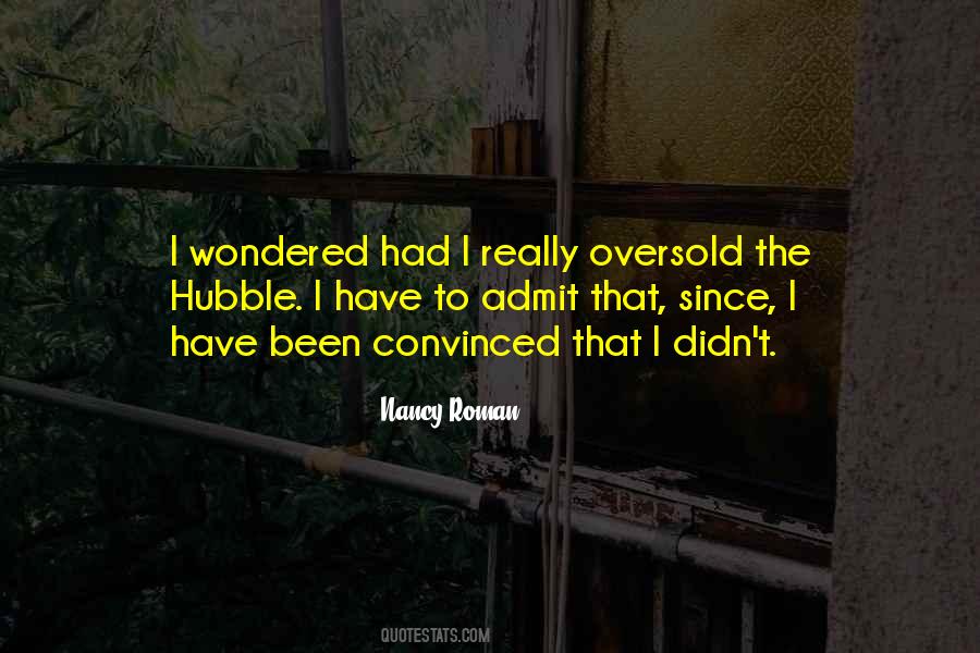 Nancy Roman Quotes #1720118