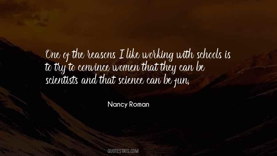 Nancy Roman Quotes #616013