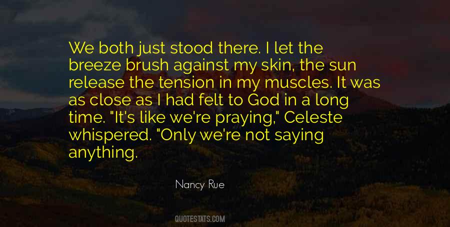 Nancy Rue Quotes #1736844