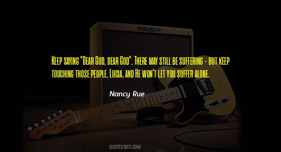 Nancy Rue Quotes #179530