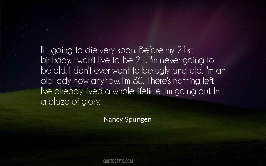 Nancy Spungen Quotes #576448