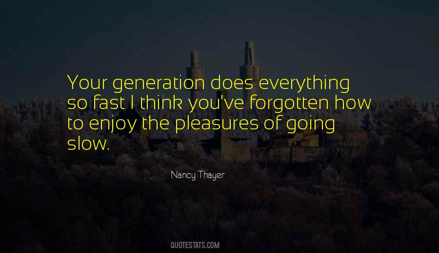 Nancy Thayer Quotes #536428