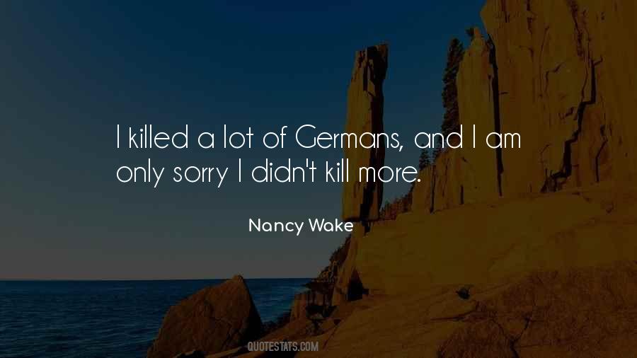 Nancy Wake Quotes #196374