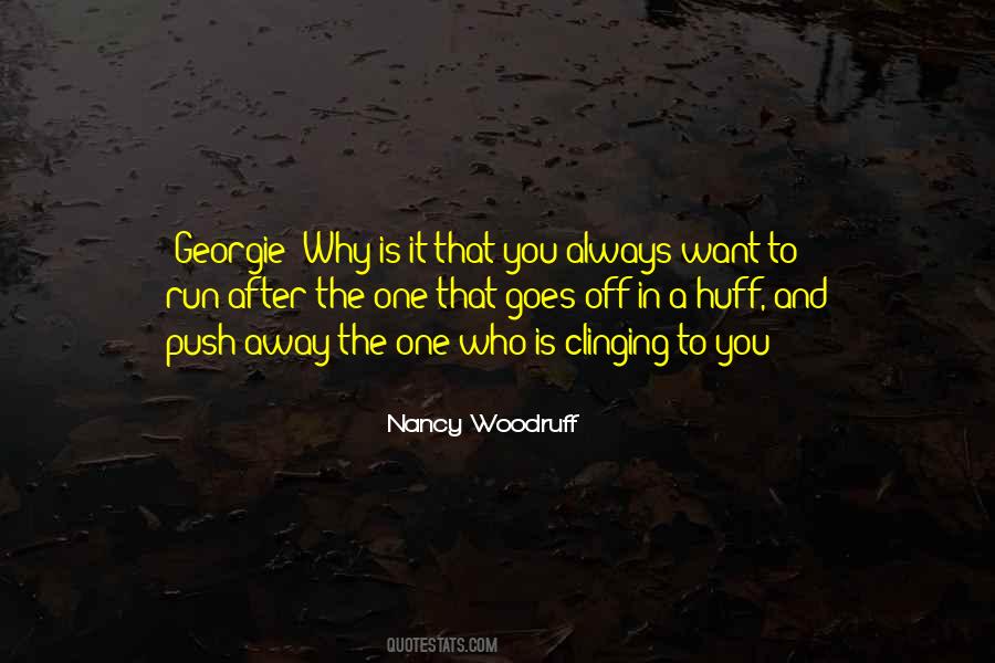 Nancy Woodruff Quotes #1069135