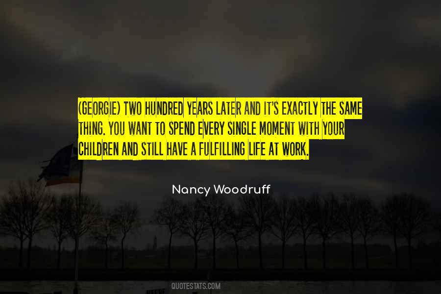 Nancy Woodruff Quotes #1082747