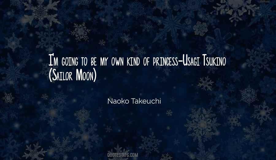 Naoko Takeuchi Quotes #1035346