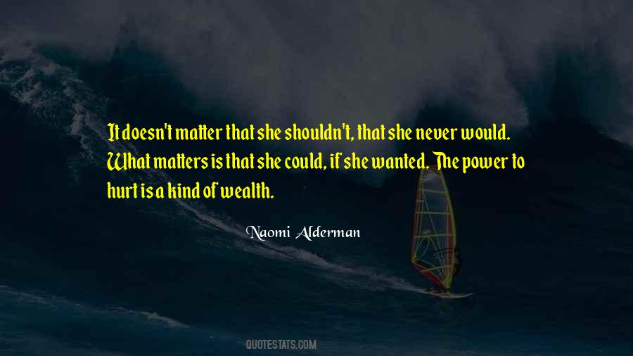 Naomi Alderman Quotes #771037