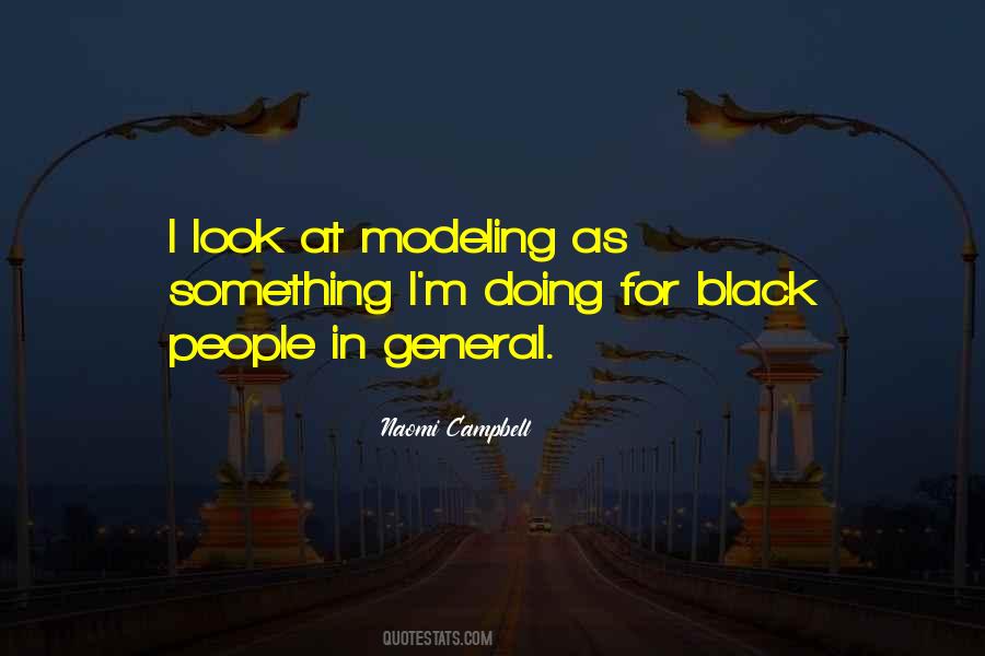 Naomi Campbell Quotes #1486330