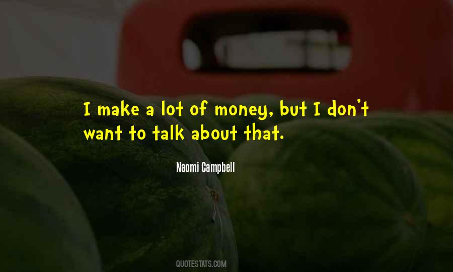 Naomi Campbell Quotes #1763992