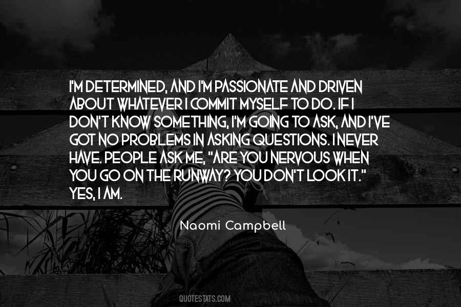 Naomi Campbell Quotes #222537