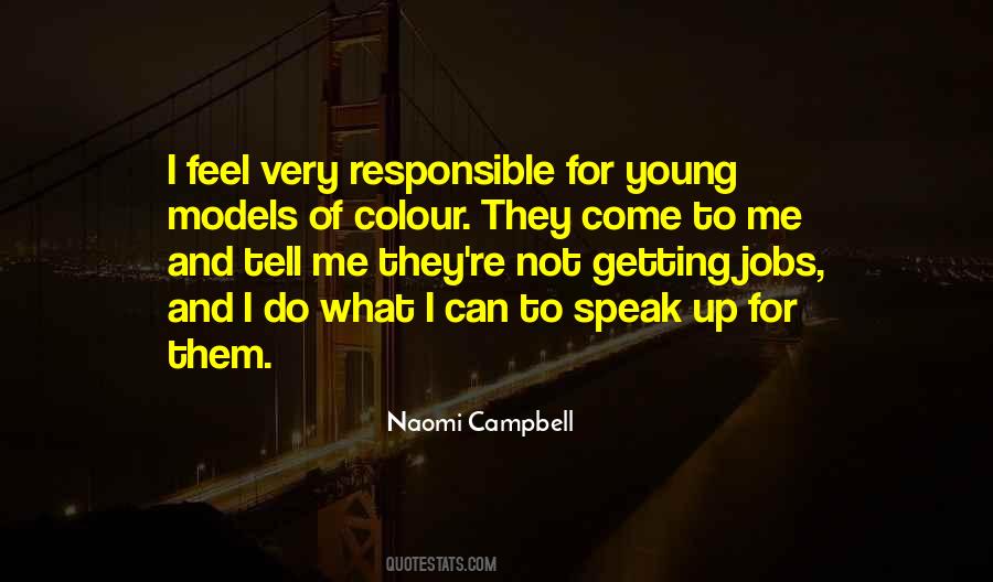 Naomi Campbell Quotes #250340