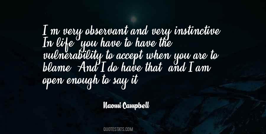 Naomi Campbell Quotes #409415