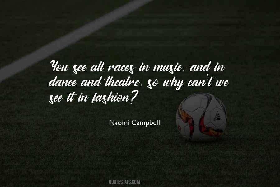 Naomi Campbell Quotes #663049
