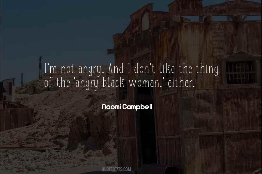 Naomi Campbell Quotes #908935