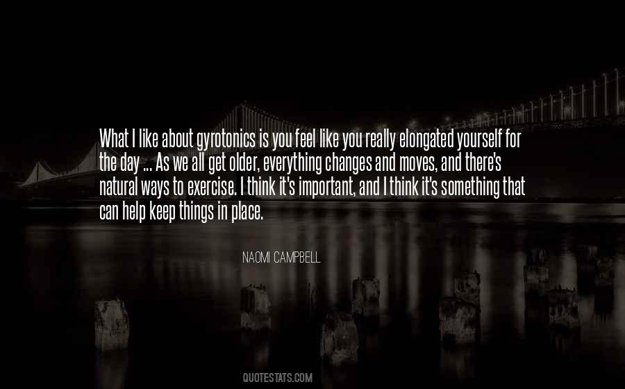 Naomi Campbell Quotes #917929