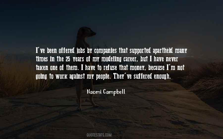 Naomi Campbell Quotes #987741