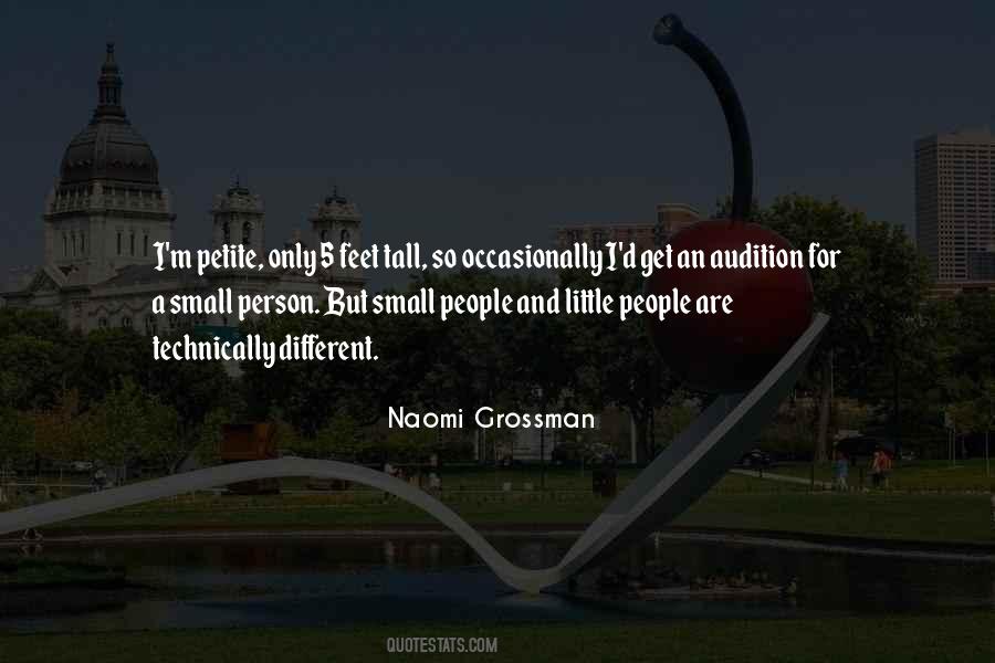 Naomi Grossman Quotes #105701