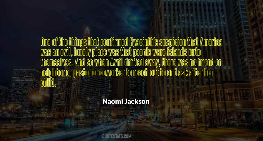 Naomi Jackson Quotes #969891