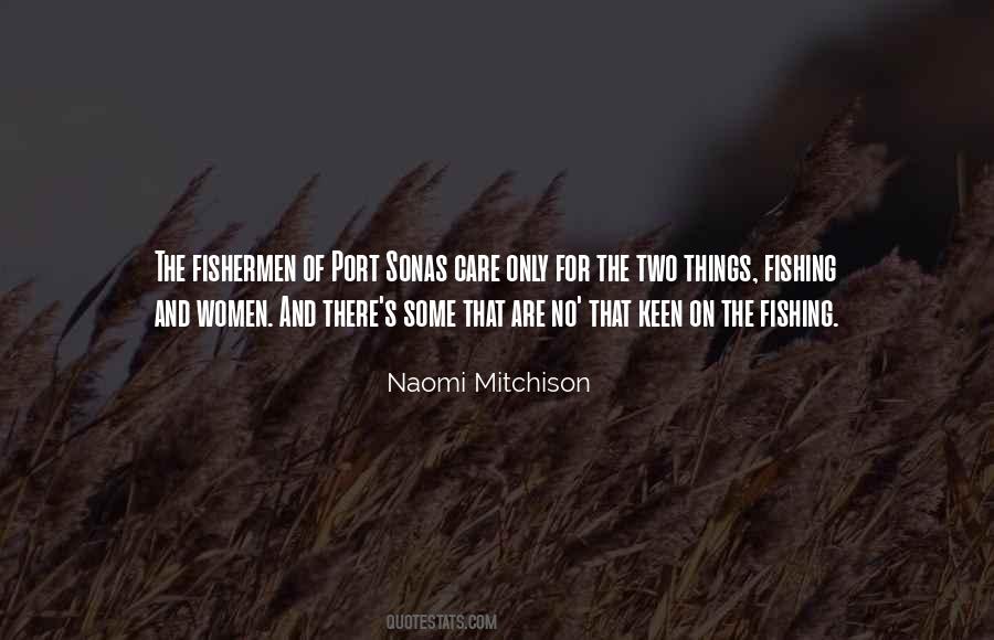 Naomi Mitchison Quotes #49233