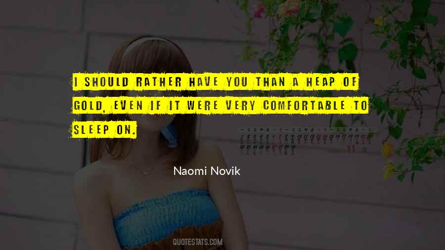 Naomi Novik Quotes #1250213