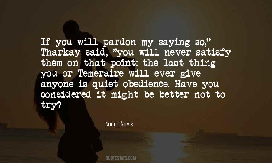 Naomi Novik Quotes #1383932