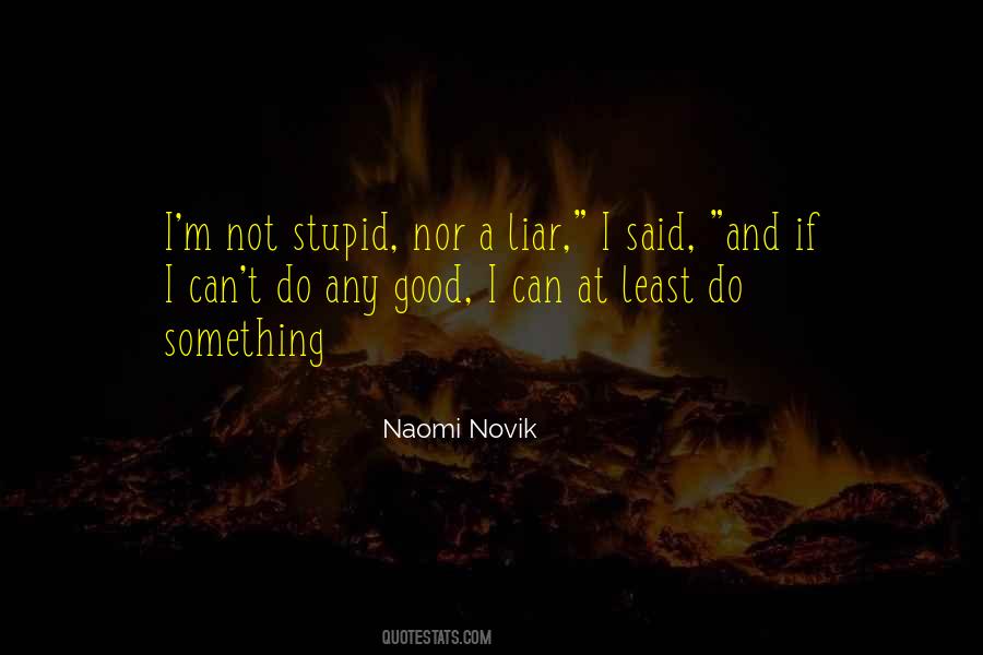 Naomi Novik Quotes #166145