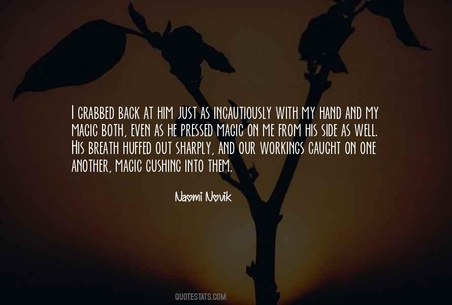 Naomi Novik Quotes #39354