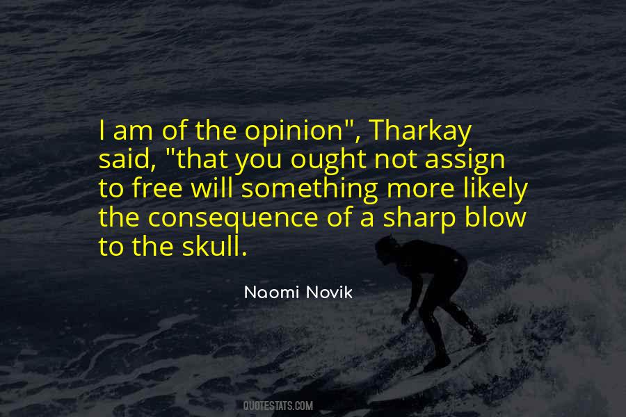 Naomi Novik Quotes #727119