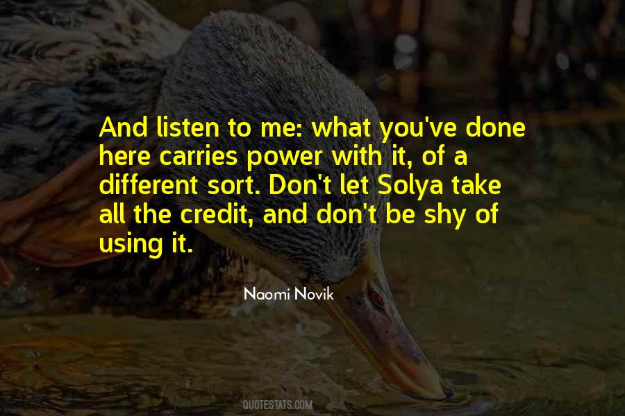 Naomi Novik Quotes #861917