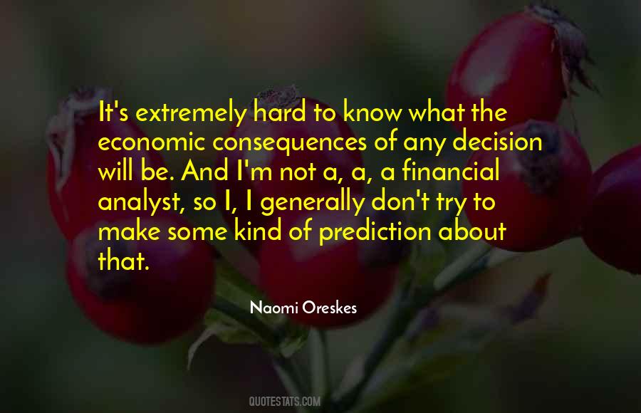 Naomi Oreskes Quotes #1253510