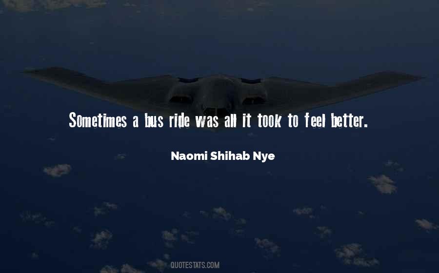 Naomi Shihab Nye Quotes #1098435