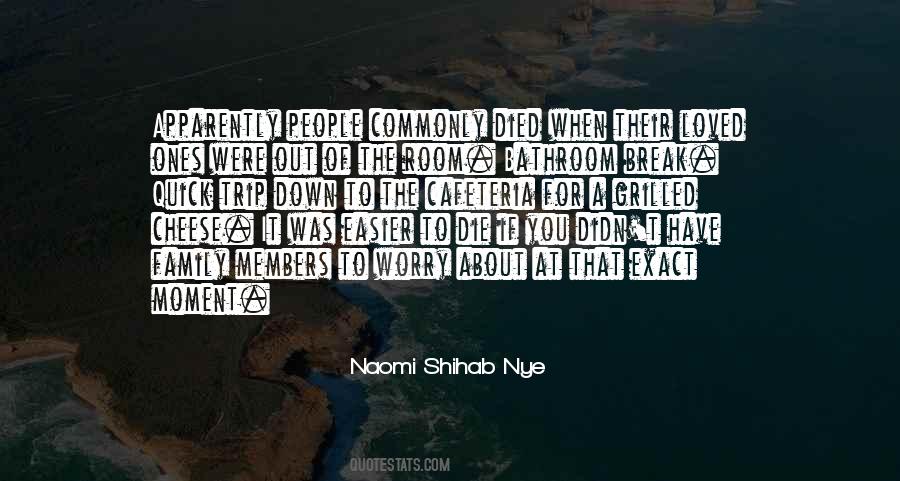 Naomi Shihab Nye Quotes #1449371